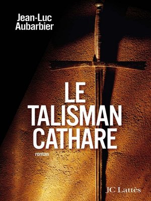 cover image of Le talisman cathare